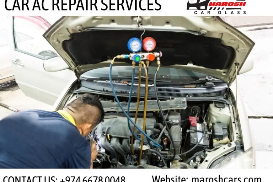 Expert Car AC Repair & Replacement in Qatar – Marosh Car Glass